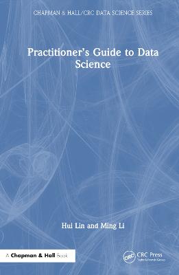 Practitioners Guide to Data Science