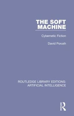 Soft Machine: Cybernetic Fiction