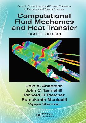 Computational Fluid Mechanics and Heat Transfer 4th edition