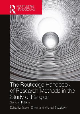 Routledge Handbook of Research Methods in the Study of Religion 2nd edition