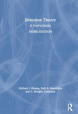 Detection Theory: A User's Guide 3rd edition