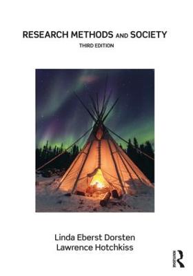 Research Methods and Society: Foundations of Social Inquiry 3rd edition