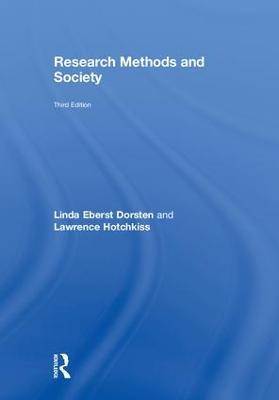 Research Methods and Society: Foundations of Social Inquiry 3rd edition