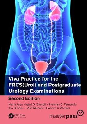 Viva Practice for the FRCS(Urol) and Postgraduate Urology Examinations 2nd edition