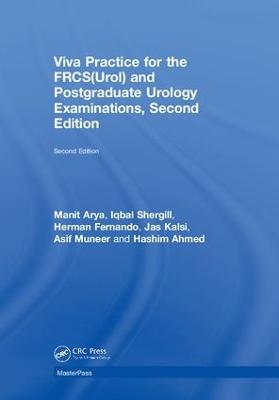 Viva Practice for the FRCS(Urol) and Postgraduate Urology Examinations 2nd edition