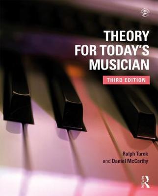 Theory for Today's Musician Textbook 3rd edition