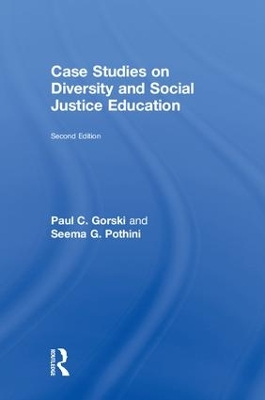 Case Studies on Diversity and Social Justice Education 2nd edition