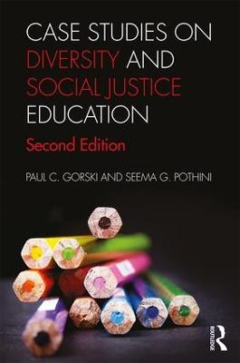 Case Studies on Diversity and Social Justice Education 2nd edition
