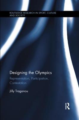 Designing the Olympics: Representation, Participation, Contestation