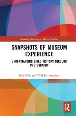 Snapshots of Museum Experience: Understanding Child Visitors Through Photography