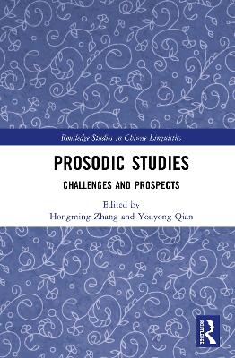 Prosodic Studies: Challenges and Prospects