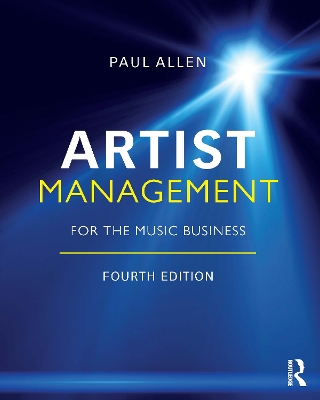 Artist Management for the Music Business 4th edition