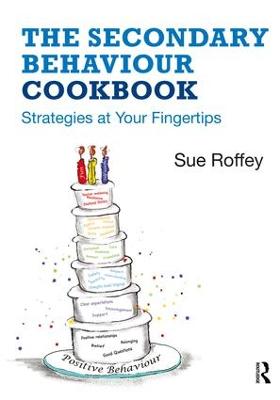 Secondary Behaviour Cookbook: Strategies at Your Fingertips