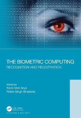 Biometric Computing: Recognition and Registration