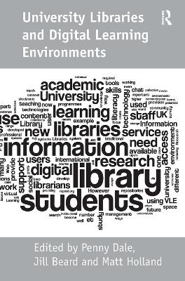 University Libraries and Digital Learning Environments