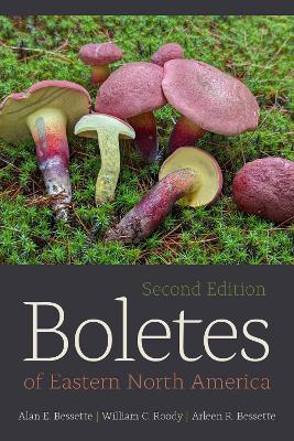 Boletes of Eastern North America Second Edition