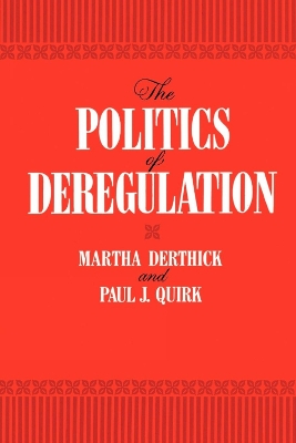 Politics of Deregulation