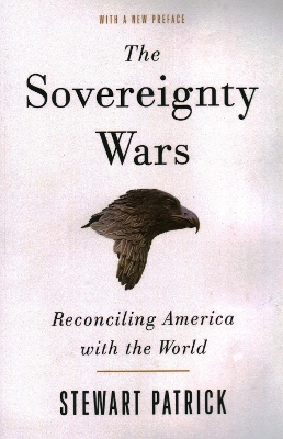 Sovereignty Wars: Reconciling America with the World