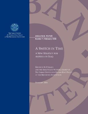 Switch in Time: A New Strategy for America in Iraq
