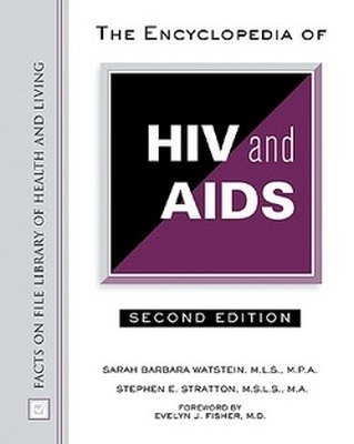 Encyclopedia of HIV and AIDS Second Edition
