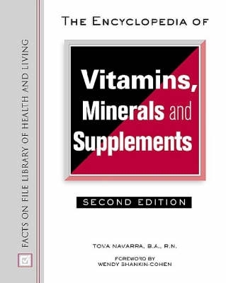 Encyclopedia of Vitamins, Minerals and Supplements Second Edition