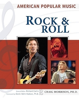 American Popular Music: Rock and Roll
