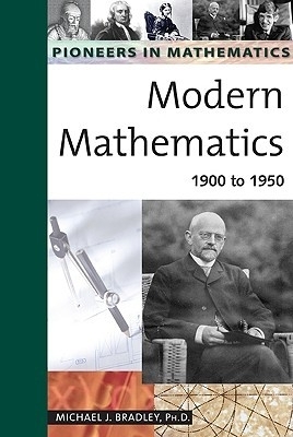 Modern Mathematics: 1900 to 1950