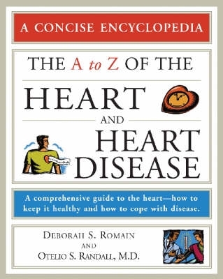 a to Z of the Heart and Heart Disease