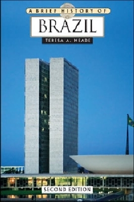 Brief History of Brazil Second Edition
