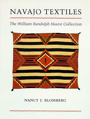 Navajo Textiles: The William Randolph Hearst Collection