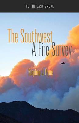 Southwest: A Fire Survey