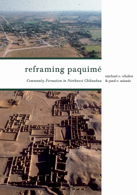 Reframing Paquimé: Community Formation in Northwest Chihuahua