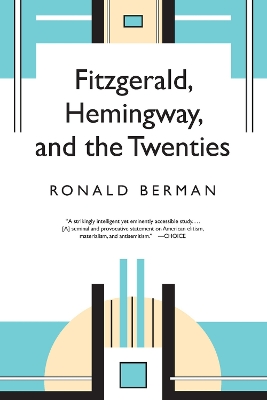 Fitzgerald, Hemingway, and the Twenties