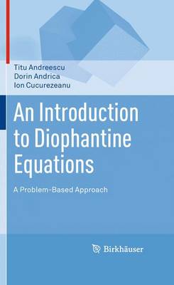 Introduction to Diophantine Equations: A Problem-Based Approach