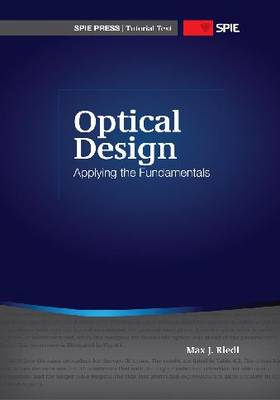 Optical Design: Applying the Fundamentals
