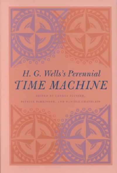 H.G.Wells's Perennial Time Machine