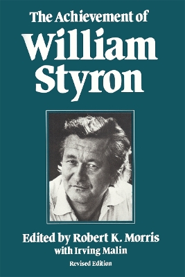 Achievement of William Styron 2nd Revised edition