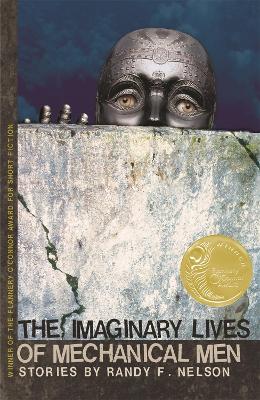 Imaginary Lives of Mechanical Men: Stories