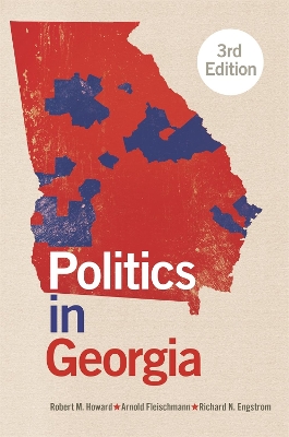 Politics in Georgia 3rd Revised edition