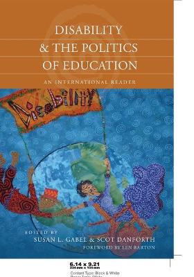 Disability and the Politics of Education: An International Reader New edition