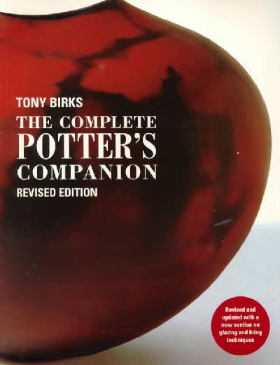 Complete Potter's Companion Revised ed.