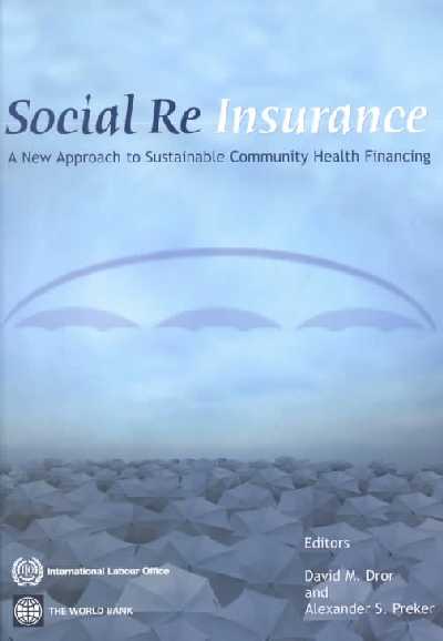 Social Reinsurance: A New Approach to Sustainable Community Health Financing