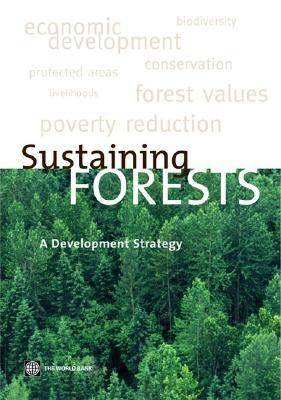 Sustaining Forests: A Development Strategy