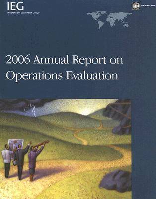 2006 Annual Report on Operations Evaluation 2006 ed.