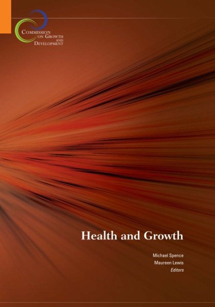 Health and Growth: Commission on Growth and Development