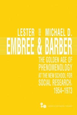 Golden Age of Phenomenology at the New School for Social Research, 19541973