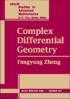 Complex Differential Geometry