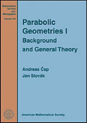 Parabolic Geometries I: Background and General Theory