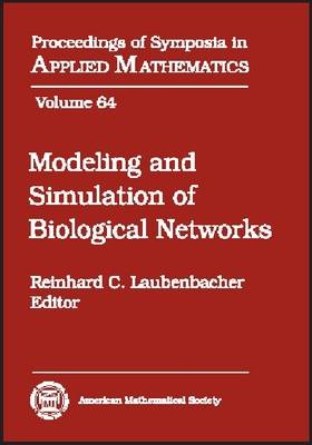 Modeling and Simulation of Biological Networks illustrated Edition