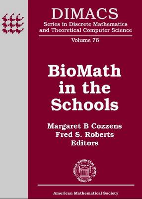 BioMath in the Schools